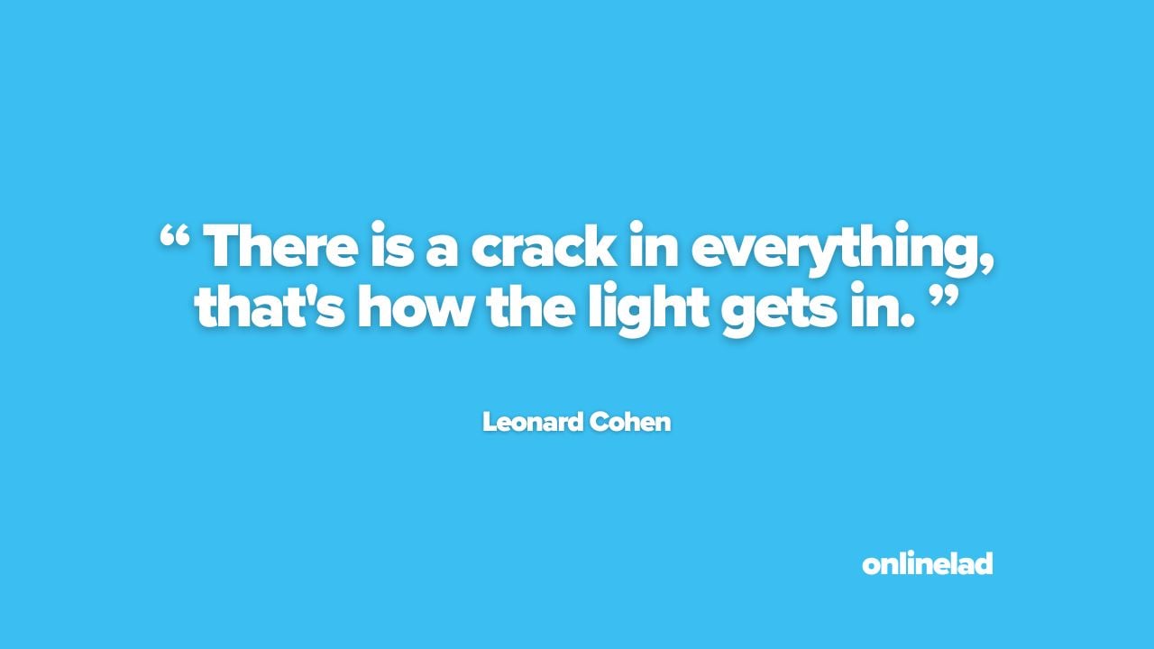 Leonard Cohen crack in everything quote